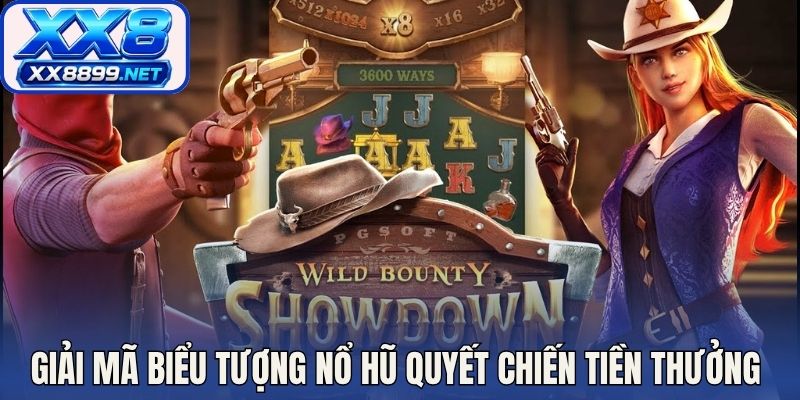 Giải mã biểu tượng nổ hũ quyết chiến tiền thưởng