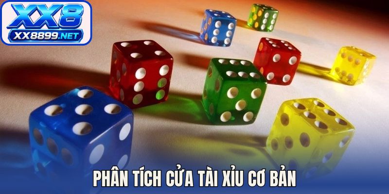 Phân tích cửa Tài Xỉu cơ bản